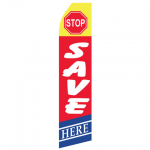 Stop Save Here Econo Stock Flag