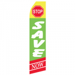 Stop Save Here Econo Stock Flag 3